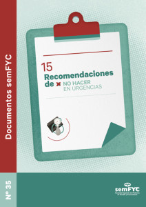 15 Recomendaciones de no hacer en urgencias