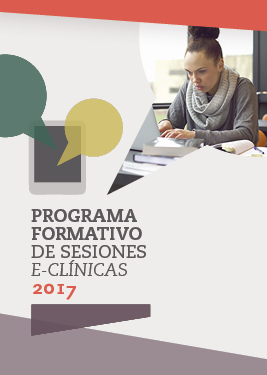 Programa formativo de sesiones e-clínicas 2017