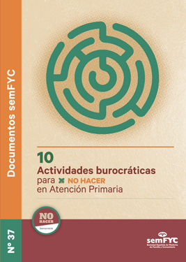 e-Documentos | 10 actividades burocráticas para No Hacer en Atención  Primaria